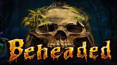 비헤디드(Beheaded)